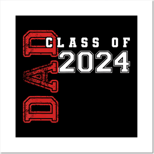 Dad Senior 2024 Proud Dad Of A Class Of 2024 Graduate Father Posters and Art